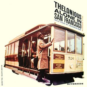 Thelonious Alone in San Francisco